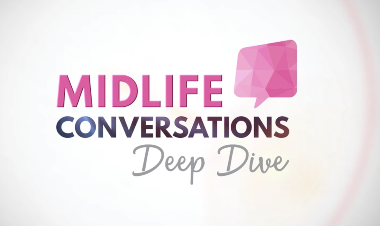 midlife conversations deep dive summit