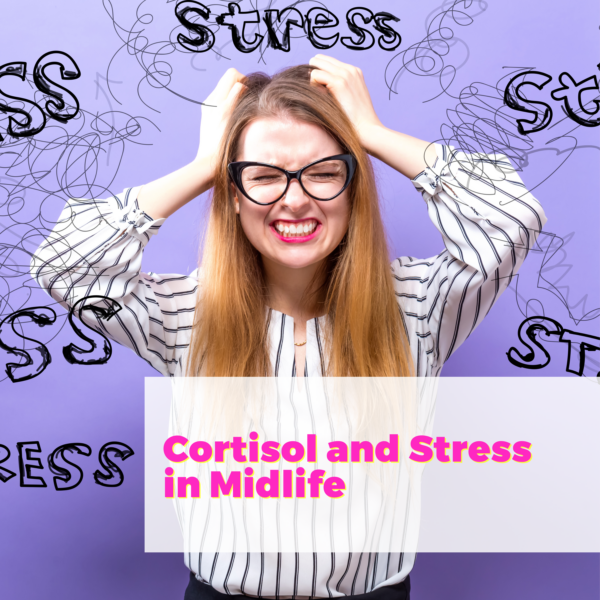 cortisol and stress in midlife with keri glassman