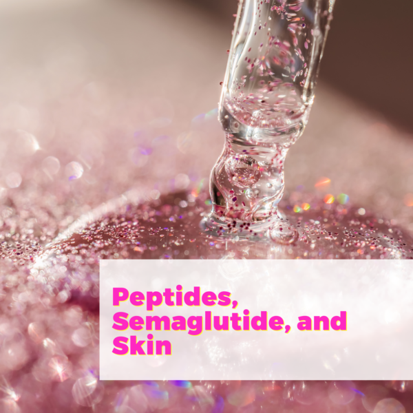 Peptides, Semaglutide, and Skin with Dr Sabrina Solt