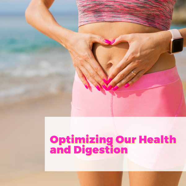 Optimizing our Health and Digestion with BiOptimizers