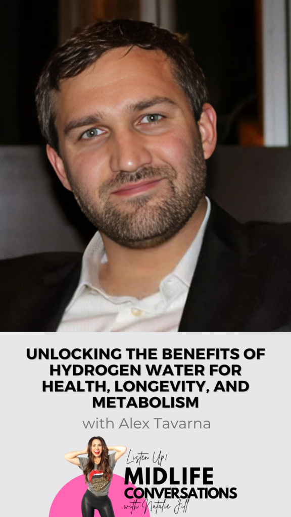 Unlocking the Benefits of Hydrogen Water for Health, Longevity, and Metabolism with Alex Tarnava pin