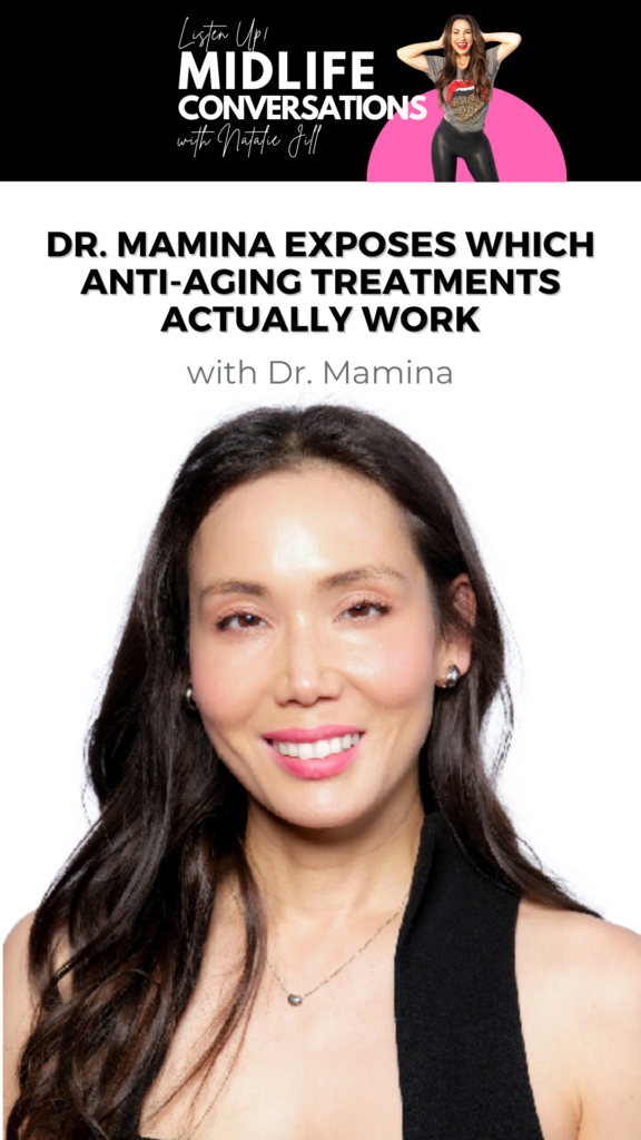 Dr. Mamina Exposes Which Anti-Aging Treatments Actually Work pin